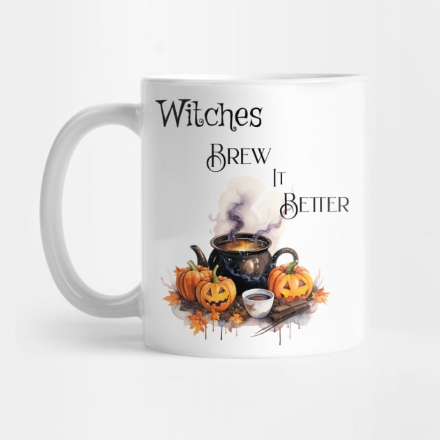 Witches brew it better by Turtle Trends Inc